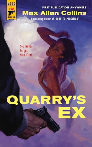 Quarry's Ex (Hard Case Crime, Band 36) von Titan Books Ltd